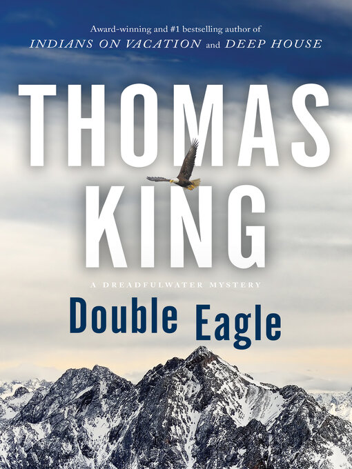 Title details for Double Eagle by Thomas King - Wait list